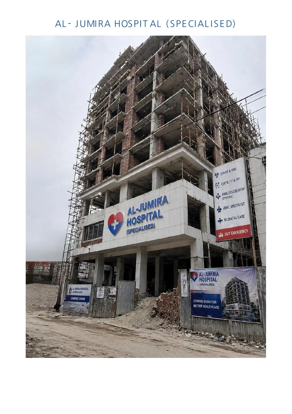 AL-JUMIRA HOSPITAL building development